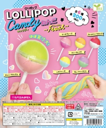 ロリポップキャンディねんど〜Fresh〜　50個入り (200円カプセル)